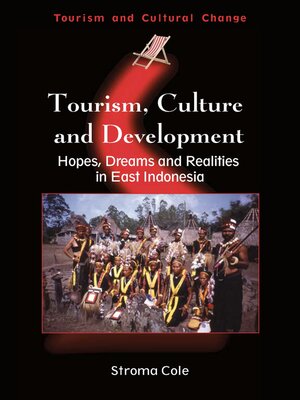 cover image of Tourism, Culture and Development